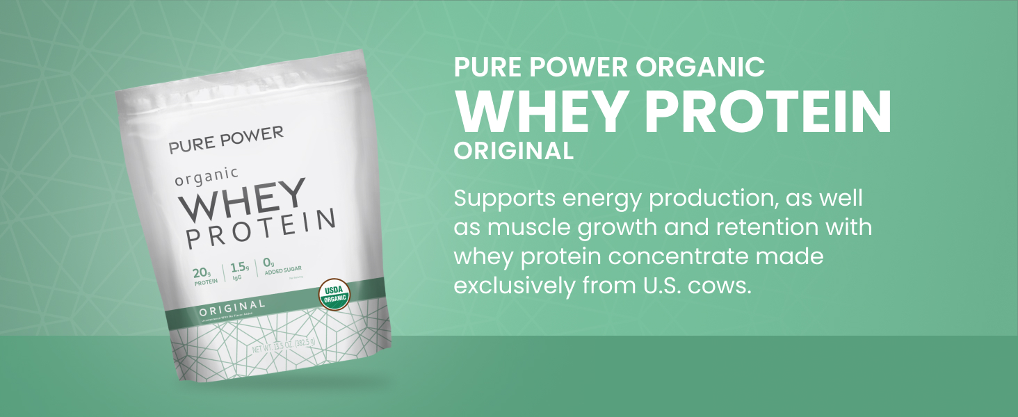 Pure Power Organic Whey Protein Original