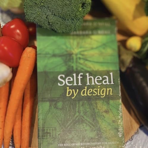 Self Heal by Design book by Barbara O'Neill Newest Edition! (FACTORY SEALED)