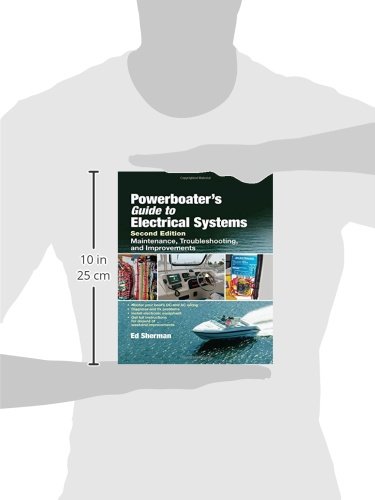 Powerboater's Guide to Electrical Systems, Second Edition