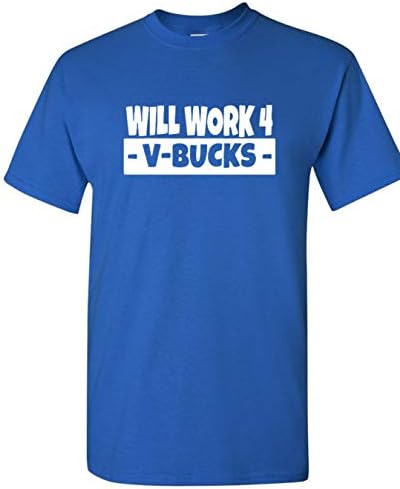Will Work for V-Bucks Cool Gamer T-Shirt (Youth XL (14-16), Royal)