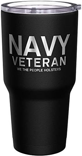We The People Holsters - Navy Veteran Travel Mug - American Flag Coffee Tumbler - Military Double Insulated Tumbler - 30 oz