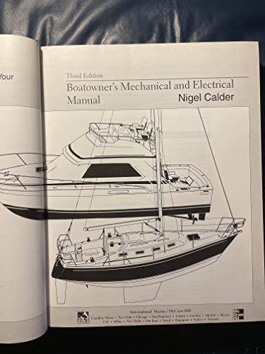 Boatowner's Mechanical and Electrical Manual: How to Maintain, Repair, and Improve Your Boat's Essential Systems