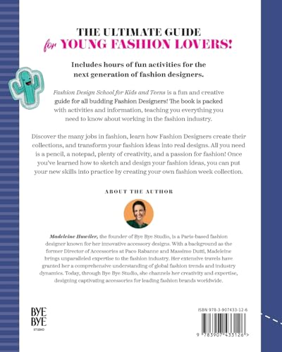 Fashion design school for kids and teens: The ultimate guide for young fashion lovers!