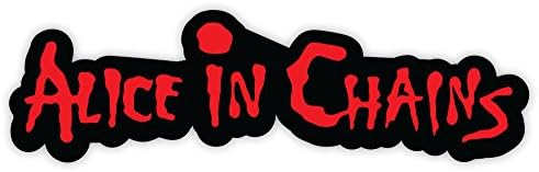 ALICE IN CHAINS RED SLOGAN MUSIC ROCK BAND sticker decal 6" x 2"