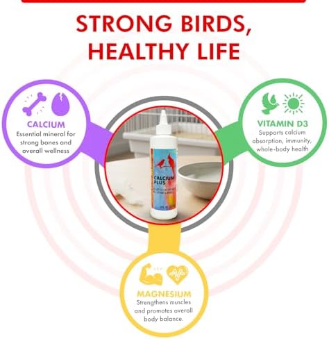 Calcium Plus Liquid for Birds – Calcium Supplement with Vitamins and Minerals for Strong Eggshells, Healthy Bones - Support Growth, Breeding, and Wellness for All Birds 4 Fl Oz | Calcium Supplement - Supports Healthy Growth, Bone Strength, Breeding, Brai…