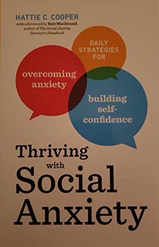 Thriving With Social Anxiety
