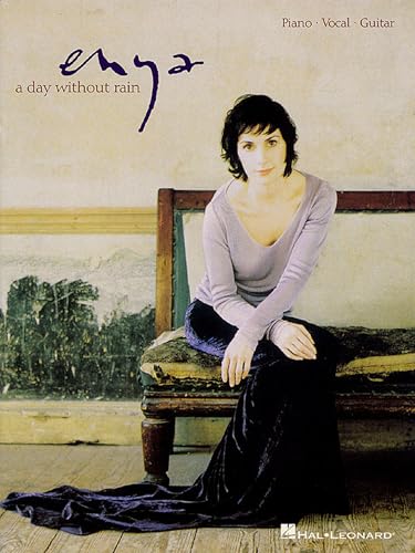 Enya - A Day Without Rain | Piano Vocal Guitar Songbook | 12 New Age and Celtic Hits | Includes Sheet Music, Lyrics