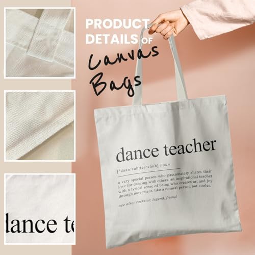 Dance Teacher Canvas Tote Bag - Dance Teacher Appreciation Gifts, Dance Bags for Dancers, Teacher ToteBags