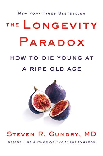 Paradox Collection 6 Books Set By Dr. Steven R Gundry MD (The Energy Paradox [Hardcover], The Longevity Paradox [Hardcover]
