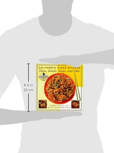 California Pizza Kitchen Pasta, Salads, Soups, And Sides