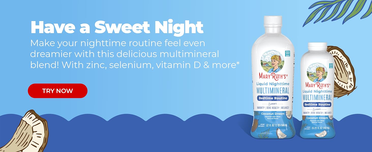 Pair it with MaryRuth&amp;#39;s Liquid Nighttime Multimineral