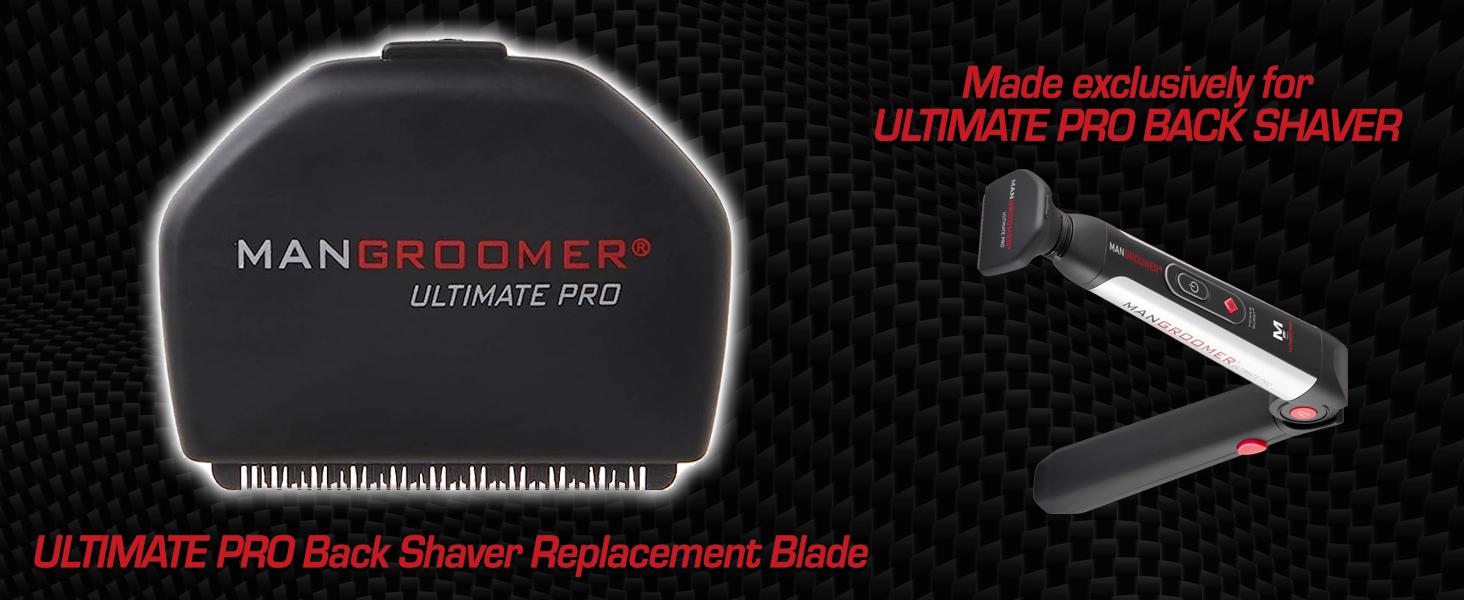 MANGROOMER Ultimate Pro Back Shaver Blade