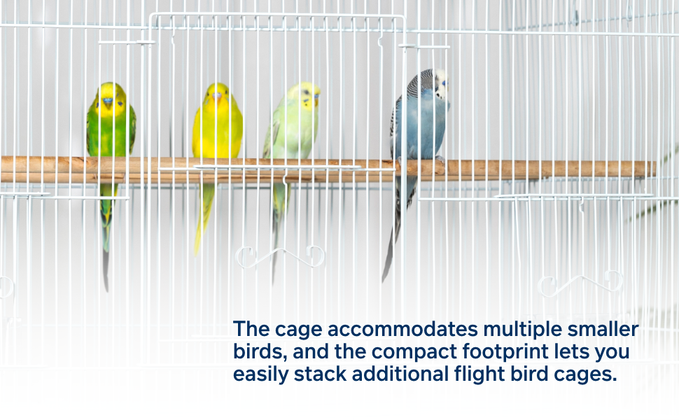 The cage accommodates multiple smaller birds, and the compact footprint lets you easily stack cages.