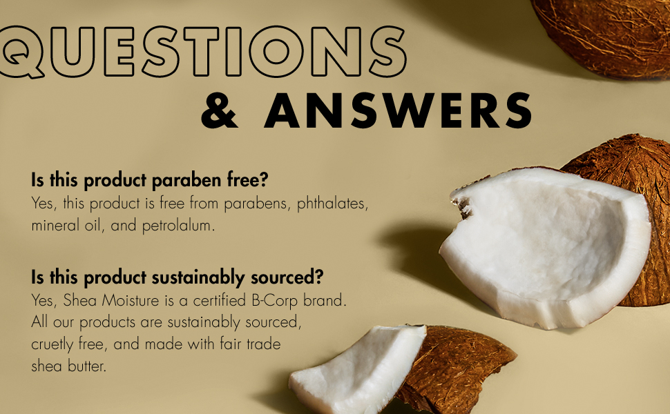 Shea Moisture 100% Virgin Coconut Oil Daily Hydration Shampoo &amp;amp; Conditioner Questions and Answers