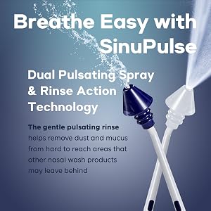 the gentle pulsating rinse helps remove dust and mucus from hard to reach areas