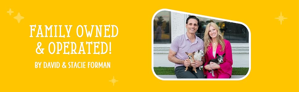 Family owned and operated by pet lovers, David and Stacie Forman.