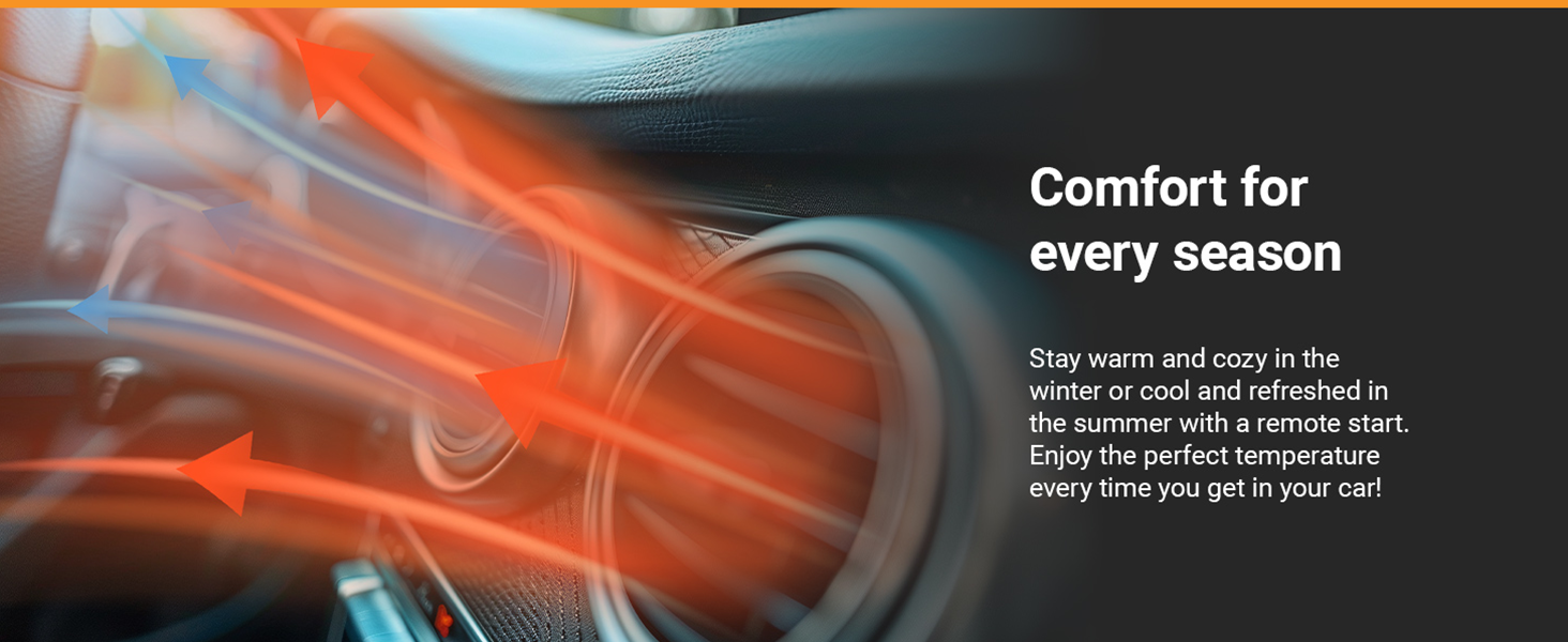 Start-X remote starters provide in-vehicle comfort for any season: winter, spring, summer, and fall.