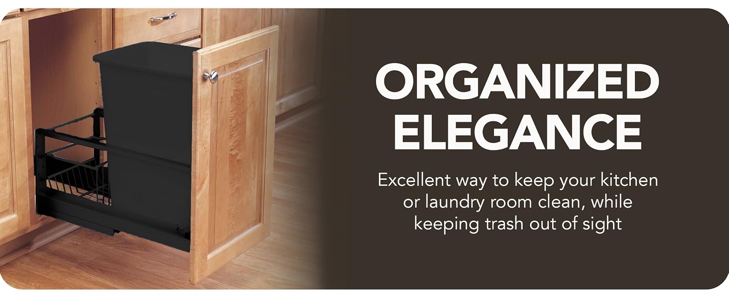 A single black waste bin slides out under the counter. Text reads: Organized Elegance.
