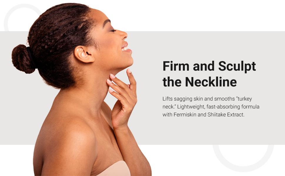 firm and sculpt the neckline