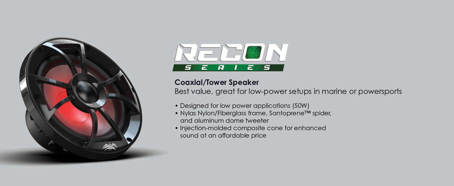 Recon Series : Coaxial/Tower Speaker, best value, low power, marine, powersports