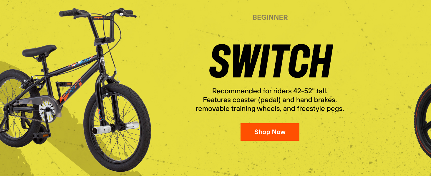 Beginner Switch; recommended for riders 42-52'' tall.