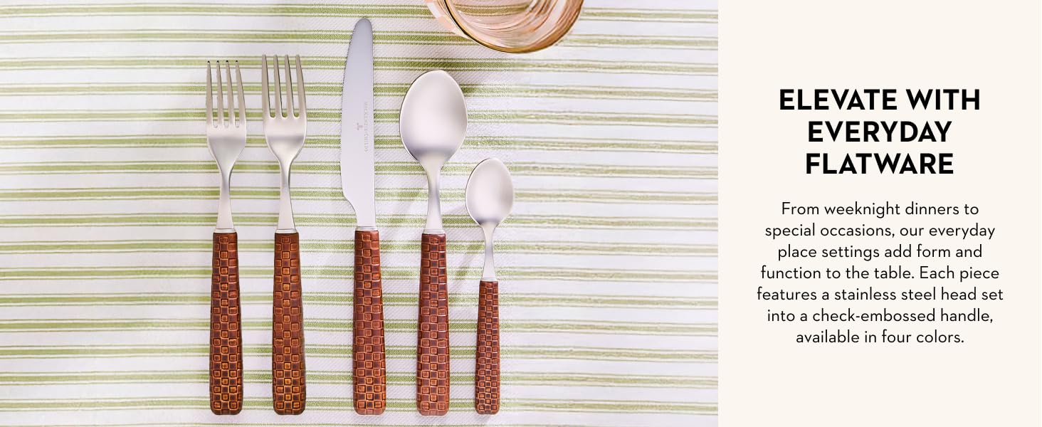 Everyday flatware for every household.