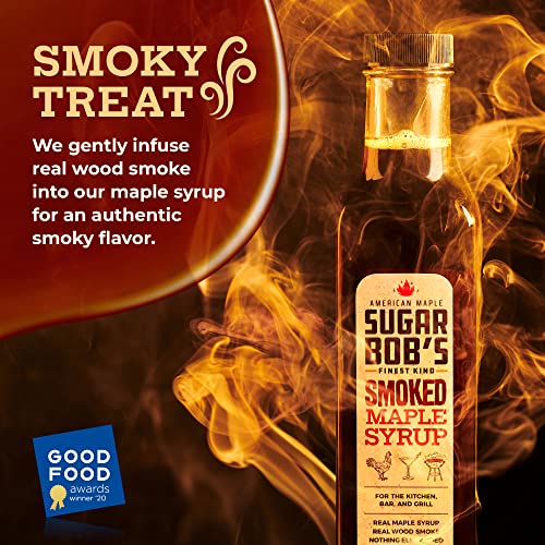 Sugar Bob’s Finest Kind - Smoked Maple Syrup, 8.45 fl oz (1 pk) | Real Maple Syrup Infused with Wood Smoke, Adds Flavor to Dishes, For the Bar