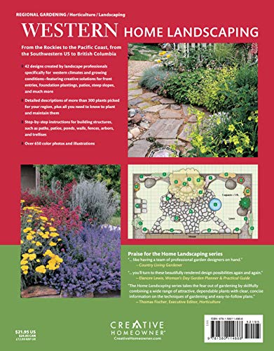 Western Home Landscaping: 42 Landscape Designs, 300+ Plants & Flowers Best Suited to the West (Creative Homeowner) Garden & Landscape Ideas for AZ, CA
