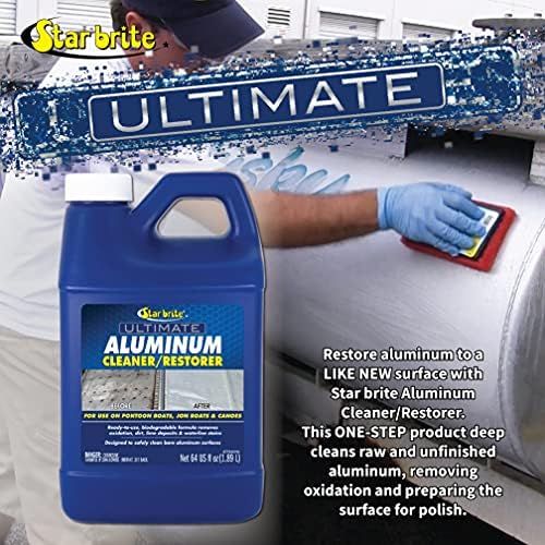 STAR BRITE Ultimate Aluminum Cleaner & Restorer - Aluminum Boat Cleaner - Perfect for Pontoon Boats, Jon Boats & Canoes (NO SPRAYER) - 64 OZ (087762)