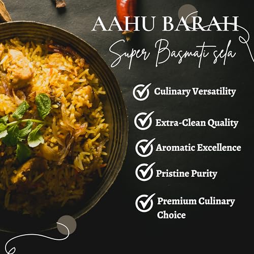 Aahu Barah Basmati Sela Rice - Extra-Long Grain for Superior Culinary Delights 10lb Pack