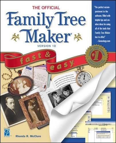 The Official Family Tree Maker Version 10: Fast&Easy