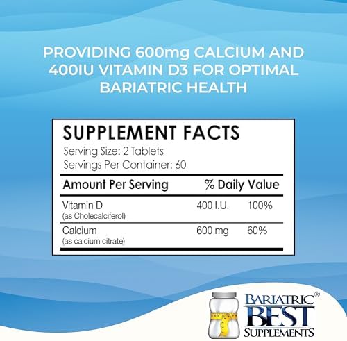 Bariatric Calcium Citrate with Vitamin D3 | 600mg | Higher Dose Than Most Competitors | Post-Bariatric Surgery | Gastric Bypass & Sleeve | ASMBS