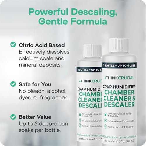 Think Crucial 6x Uses CPAP Cleaner & Descaler for Humidifier Chambers – Super Concentrated Cleaning Descaling Solution for CPAP Water Tanks –