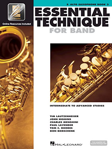 Essential Elements For Band - Eb Alto Saxophone Book 3 with EEi Online Resources | Eb Alto Sax Method Songbook and Sheet Music for School Band