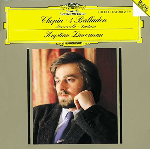 Chopin: 4 Ballades, Barcarolle in F Sharp Major, Op.60; Fantasy in F Minor, Op. 49