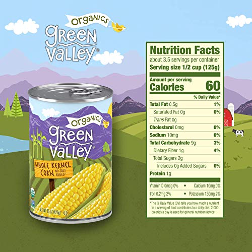 Green Valley Organics Whole Kernel Corn | Certified Organic | Non-GMO Project Verified | 100% Supersweet Variety Corn | Deliciously Sweet | 15 ounce