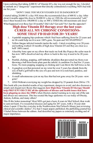 The Miraculous Results Of Extremely High Doses Of The Sunshine Hormone Vitamin D3 My Experiment With Huge Doses Of D3 From 25, 000 To 50, 000 To 100