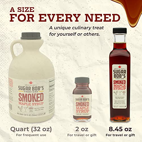 Sugar Bob’s Finest Kind - Smoked Maple Syrup, 8.45 fl oz (1 pk) | Real Maple Syrup Infused with Wood Smoke, Adds Flavor to Dishes, For the Bar