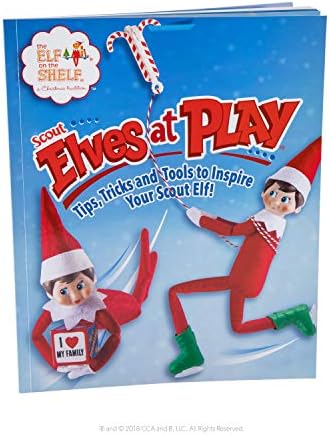 The Elf on the Shelf Elves at Play Tools and Tips for Your Scout Elf - 60-Page Guide Book with 100+ Quick and Easy Ideas and 15 Scout Elf Tools