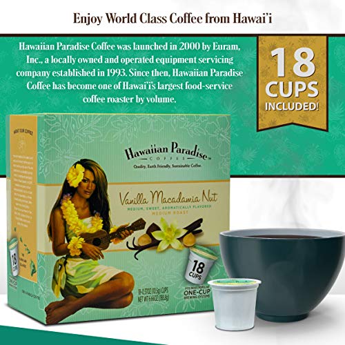 Hawaiian Paradise Coffee Vanilla Macadamia Nut Single Serve Cups 18 Count Medium Roast Sweet Aromatically Flavored - 100% Arabica Beans - Compatible with Keurig K-Cup Brewers