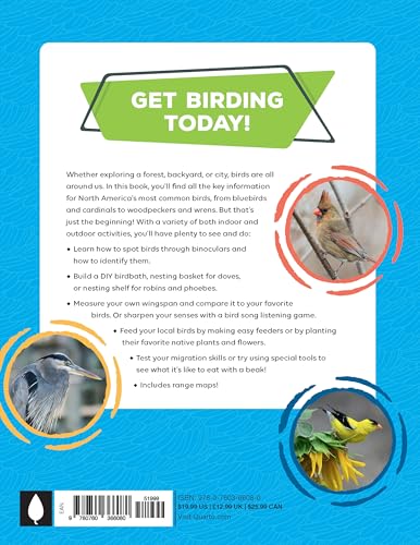 Birding Adventures for Kids: Activities and Ideas for Watching, Feeding, and Housing Our Feathered Friends