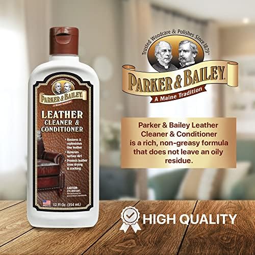 Parker & Bailey Leather Cleaner & Conditioner – Restores & Conditions, Cleaner For Upholstery or Car Interior, Car Seat Cleaner, Faux, Furniture