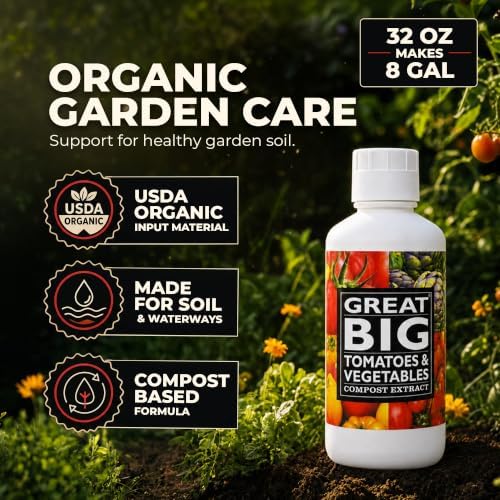 Great Big Tomatoes and Vegetables Liquid Fertilizer Booster - Organic Soil Conditioner, Liquid Compost Extract with Humic Acid, Fertilizer Activator for Big Vegetable Yields, 70 Minerals - 32 Ounce