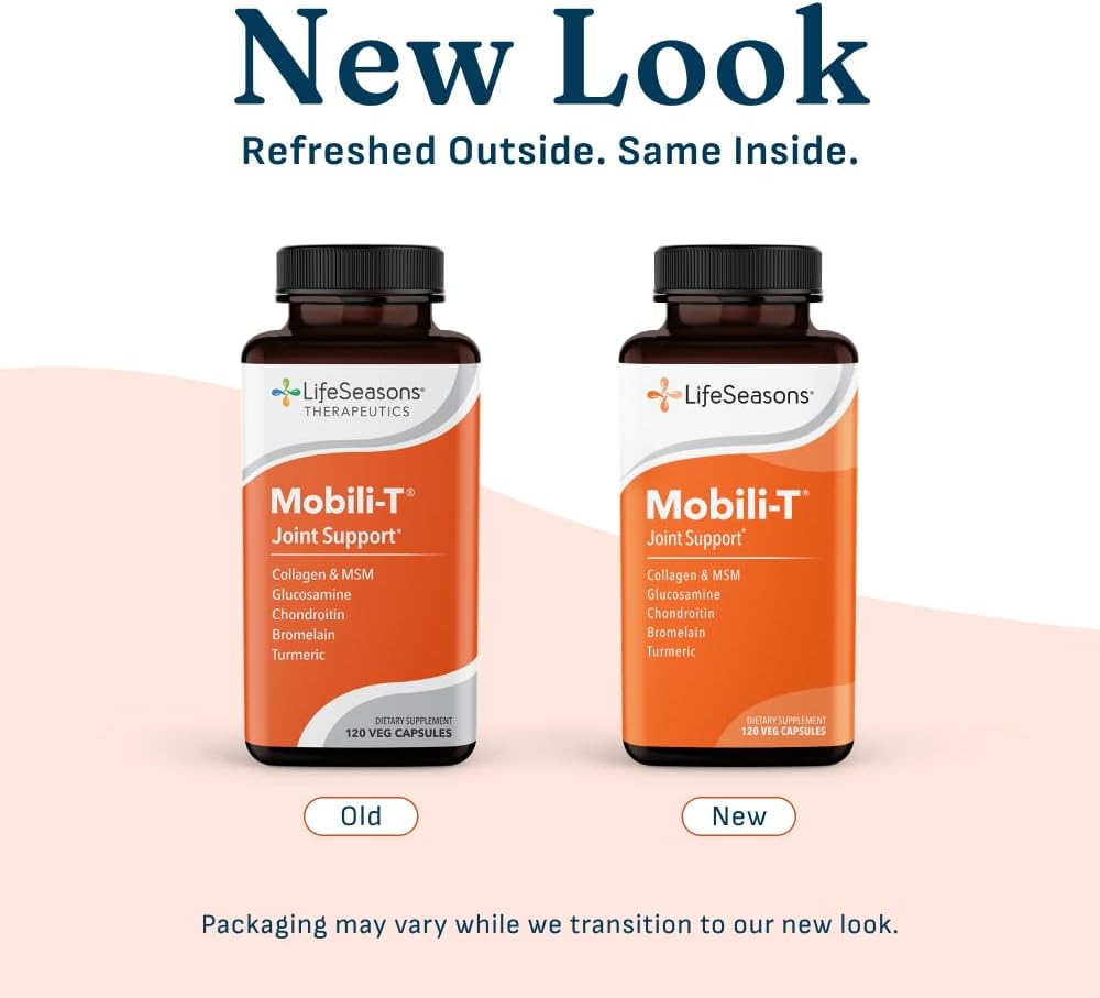 LifeSeasons Mobili-T - Joint Support Supplement - Reduces Aches & Discomforts - Increase Range of Motion - Rebuild Tissue & Cartilage - MSM Chondroitin Collagen Glucosamine & Turmeric - 120 Capsules