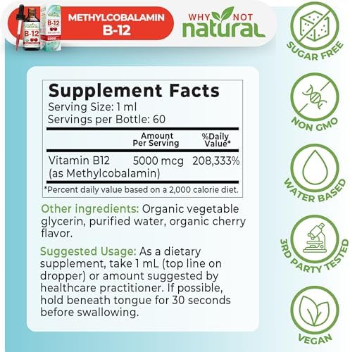 Why Not Natural Organic Vitamin B12 Liquid - Sublingual Extra Strength 60 x 5000 mcg Methylcobalamin Drops, Vegan, Maximize Absorption and Energy