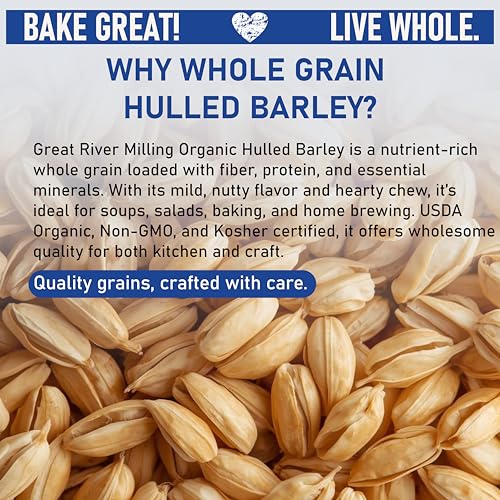 Great River Milling Organic Hulled Barley, Whole Grain, 25 lb | Organic Hulled Barley for soups, stews, pilaf, porridge, salads, grain bowls and home milling; chewy whole-grain texture and