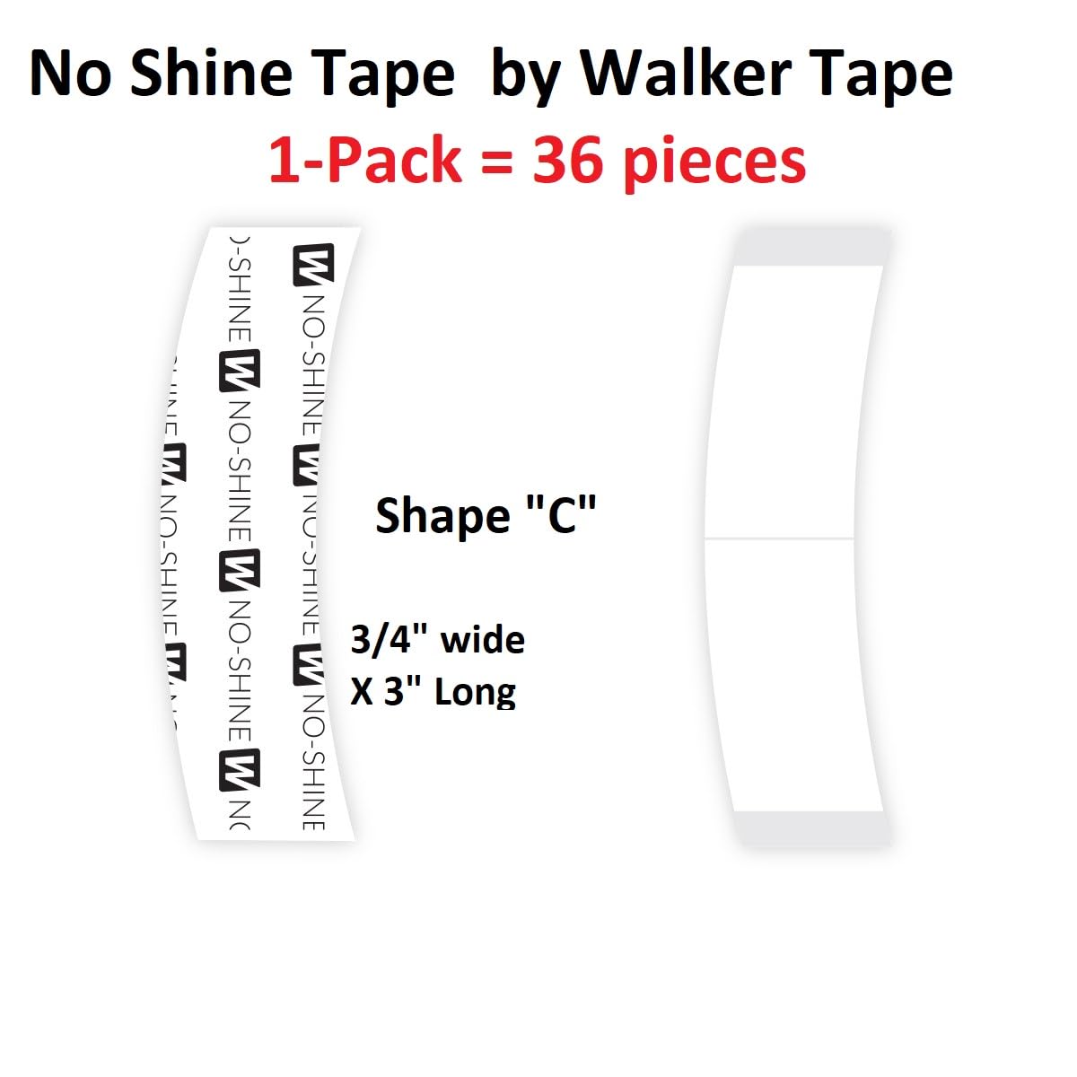 Walker Tape No Shine Tape Adhesive 3/4" X 3" C Contour 36pcs/Bag