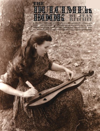 The Dulcimer Book | Beginner Instruction and Folk Songbook for Appalachian Dulcimer | Learn Tuning, Playing Techniques