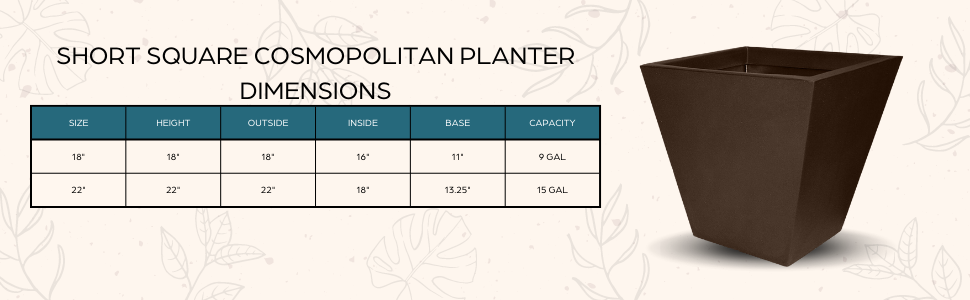 Short Square Cosmopolitan Planter Dimensions Chart