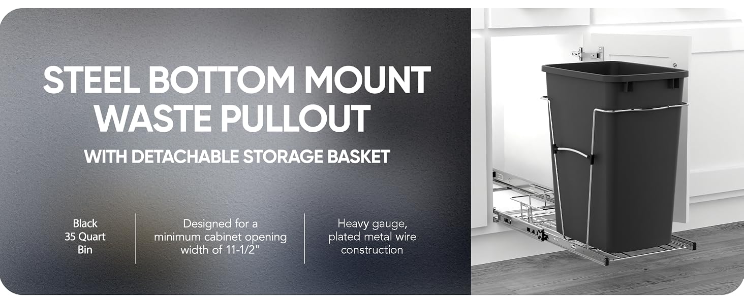 A pullout waste can underneath the counter. Text reads: Steel Bottom Mount Pullout Waste Container.